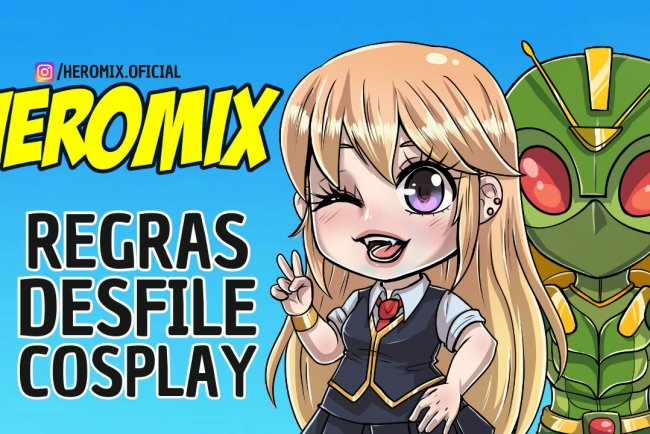 Concurso Cosplay Heromix 2025 - Categoria Desfile